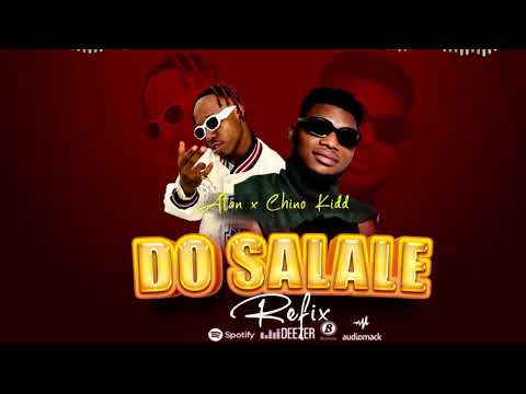 Atan x Chino Kidd - Do Salale Refix(Official Audio )