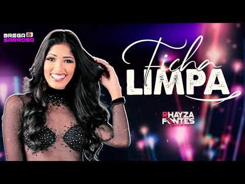 Rhayza Fontes - Ficha limpa (#BregaSarroso) #Cover