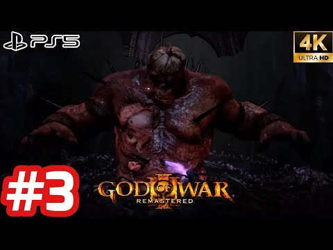 GOD OF WAR 3 REMASTERED - Gameplay Walkthrough - Part 3 [4K 60FPS PS5] No Commentary