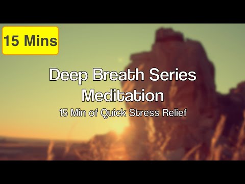 2022, 15 Mins Deep Breath Series Meditation, Stress Relief, Relax, Sleep Music, DBS001