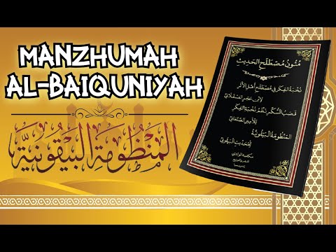 Manzhumah Baiquniyah & Terjemah " Matan Dasar-Dasar Ilmu Musthalah Hadits " ( منظومة البيقونية )
