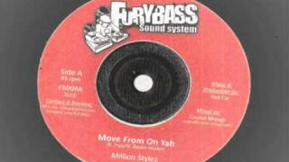 Million Styles - Move from on Yah   extended - Furybass records - dancehall 2010 ganja tune