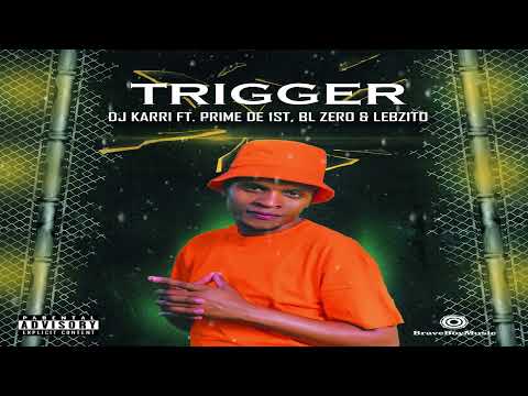 DJ Karri - Trigger (Visualizer) ft.  Prime De 1st, BL Zero & Lebzito