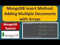 MongoDB Insert Method Adding Multiple Documents With Arrays MongoDB Tutorial For Beginners