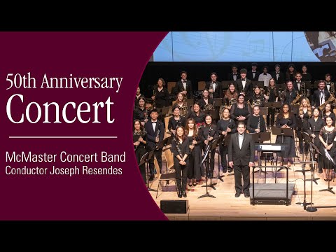 McMaster Concert Band 50th Anniversary Concert