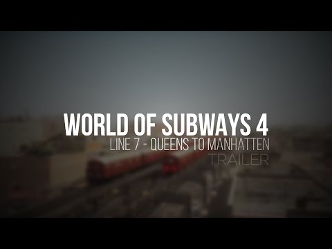 World of Subways 4 – New York Line 7