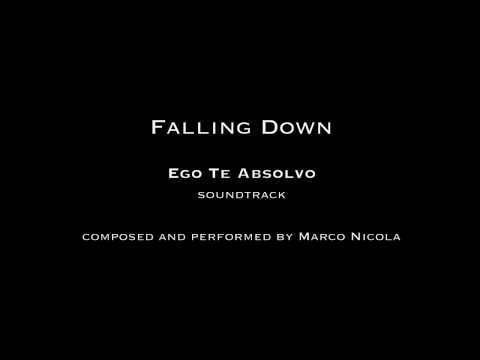 Marco Nicola - Ego Te Absolvo soundtrack - 06 - Falling Down