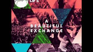 A Beautiful Exchange-Like Incense Sometimes By Step-Hillsong.wmv