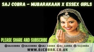 MUBARAKAAN | ESSEX GIRLS | SAJ COBRA | SUNIDHI CHAUHAN | RUDE KID | THE LATEST HINDI REMIX 2022