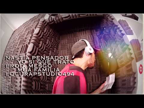 nastia pensador - yo si que trato (prod.mesgo)