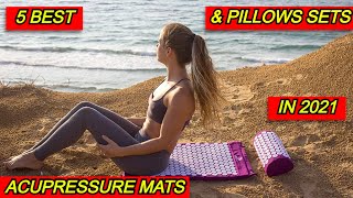 5 Best Acupressure Mats and Pillows Sets in 2021