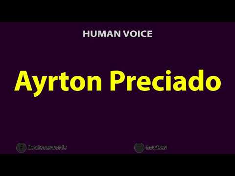 How to Pronounce Ayrton Preciado