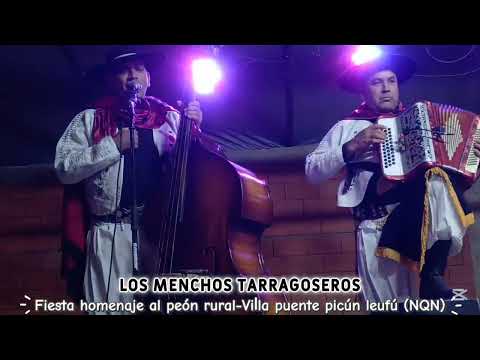 Los menchos tarragoseros. (Villa puente picún leufu NQN)