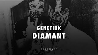 Genetikk - Diamant (Lyric Video)
