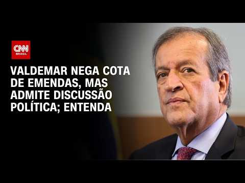 Valdemar nega “cota de emendas”, mas diz fazer “sugestões” a parlamentares | BASTIDORES CNN