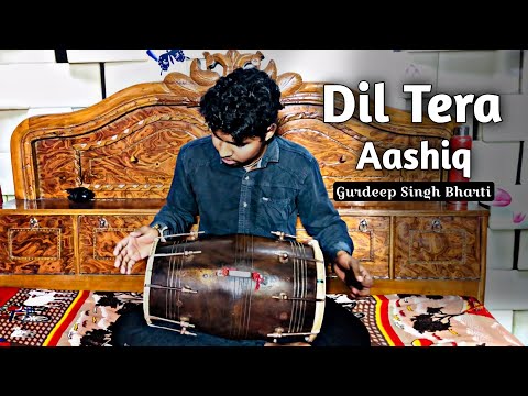 [ Dil❤️‍🔥Tera Aashiq❣️🥳 ] Dholak Cover By Gurdeep💔Singh 🎼bharti.