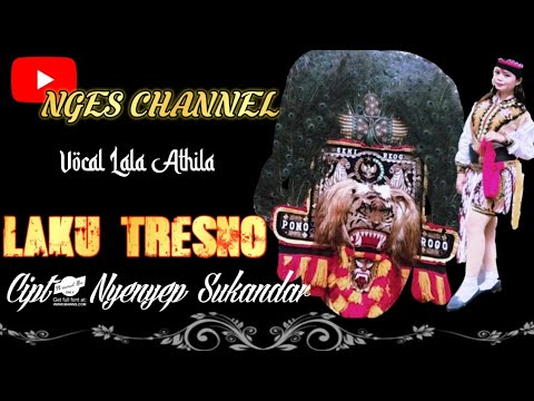 LAKU TRESNO - Cipt : Nyenyep Sukandar || Voc. by Lala Athila