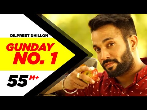 Gunday No. 1 | Dilpreet Dhillon | Latest Punjabi Songs 2014 | Speed Records