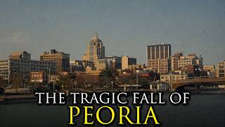 The Rise and Fall of the Most Average City in America: Peoria, Illinois
