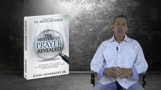 What can you expect from reading “The Mystery of Prayer Revealed”