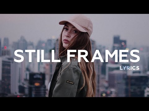 Caroline Kole - Still Frames (Lyrics)