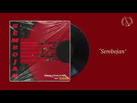 Tigapagi - Sembojan (Sebuah Entitas Pendek)