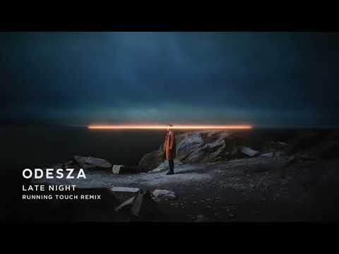 Video thumbnail for Late Night (Running Touch Remix)