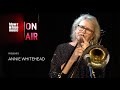 Blow the Fuse On Air presents Annie Whitehead