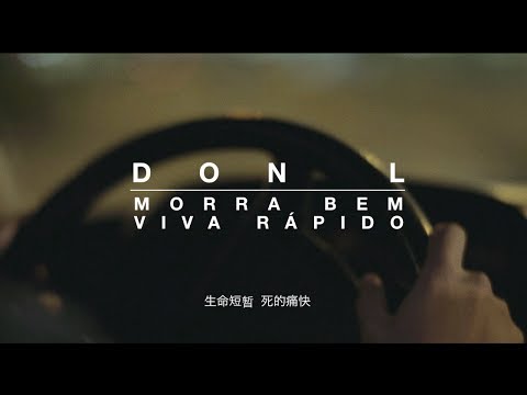 Don L - Morra Bem, Viva Rápido