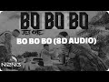 BO BO BO Jey One 8D AUDIO