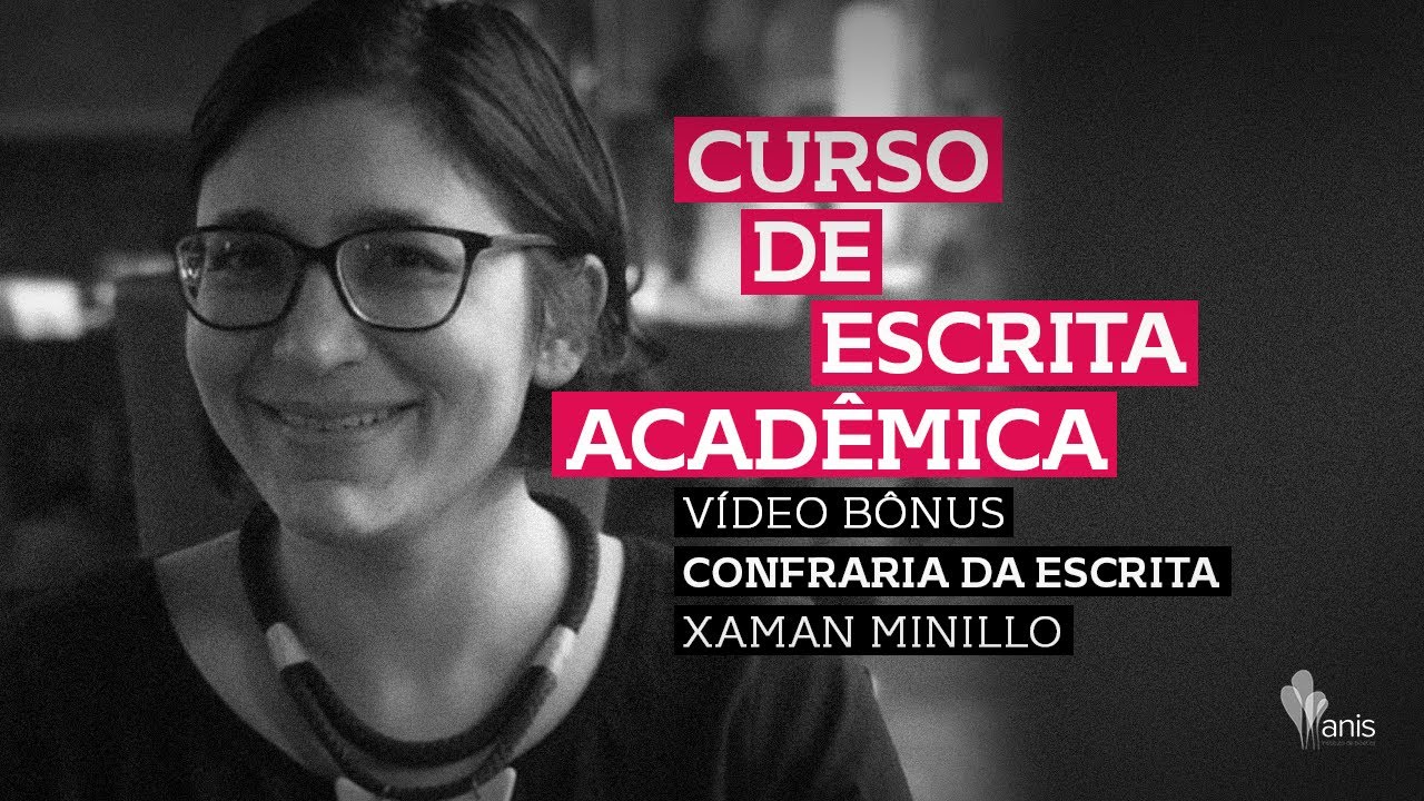 Aula Bônus: Xaman Minillo, Confraria da Escrita