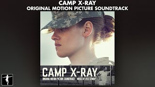 Camp X-Ray Soundtrack - Jess Stroup - Official Preview