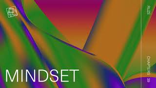 Ruze - Mindset video