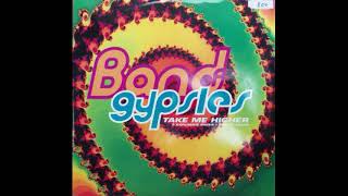 Band Of Gypsies   Take Me Higher   Pyscho Active