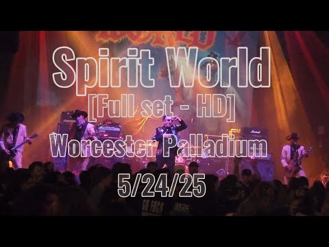 Spirit World live - [Full set] - Worcester Palladium - 5/24/25