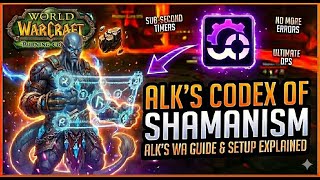 TBC Anniversary Shaman Weak Aura Guide • Alk's Codex of Shamanism