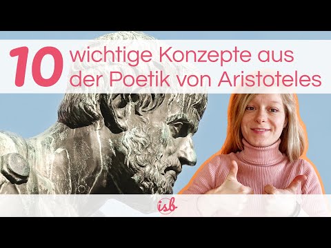 10 wichtige Konzepte aus der Poetik von Aristoteles