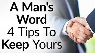 STOP Making Promises You Can&#39;t Keep! (How To Keep Your Word) RMRS