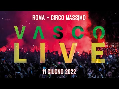 Vasco Live 2022   Roma Circo Massimo   11 giugno