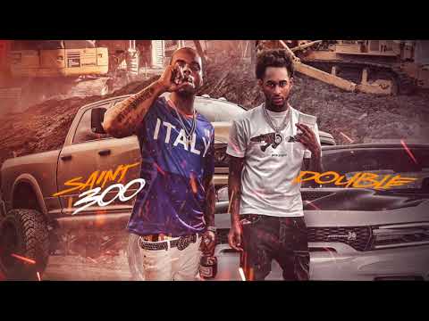 Saint300 & Double Ft.Eazy Racks - All In (Official Audio)