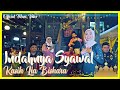 Kasih Lia Bishara Indahnya Syawal Official Music Video