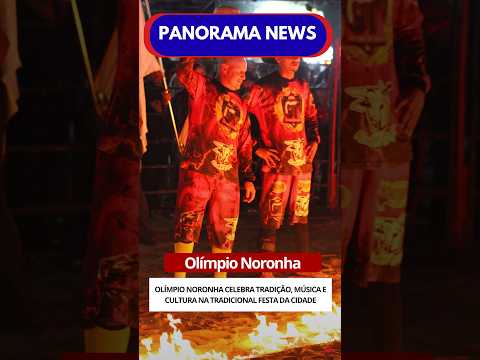 Olímpio Noronha celebra tradição, música e cultura na tradicional Festa da Cidade