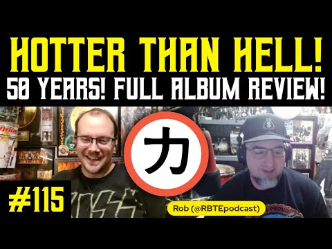 KISS Army Things Podcast Ep. 115: Hotter Than Hell 50th Anniversary Album Review!
