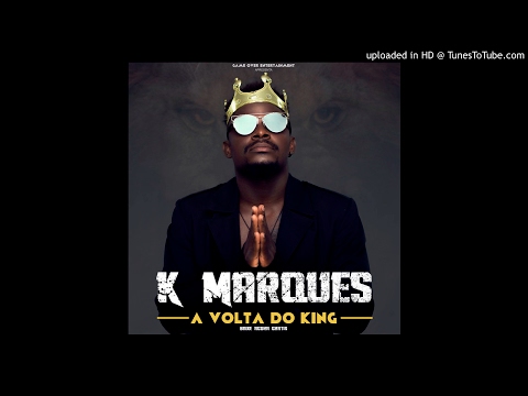 K Marques - King