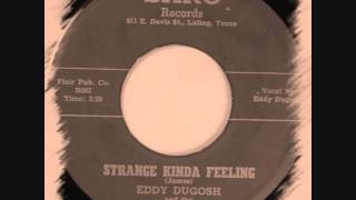 Eddie Dugosh & The Ah-Ha Playboys - Strange Kinda Feeling
