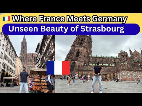 Exploring Strasbourg, France 🇫🇷 | A Walk Through History & Beauty | Nasir Dhillon 