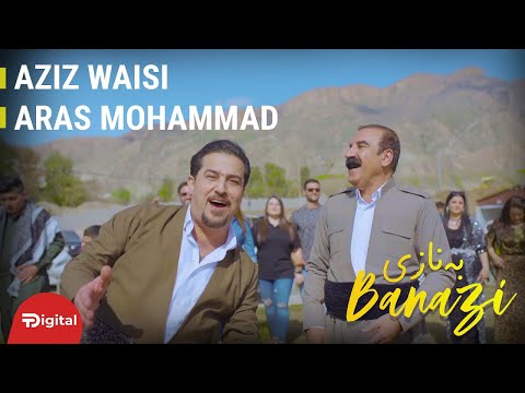 Aziz waisi aras mohammad banazi بەنازى new 2021