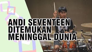 Andi Seventeen Ditemukan Meninggal Dunia, Jenazahnya Sudah Berada di Rumah Sakit