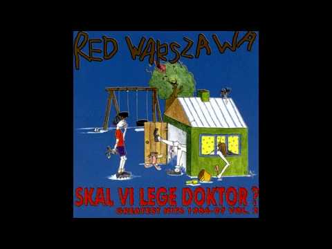 Red Warszawa - Skal Vi Lege Doktor? (Del 2)