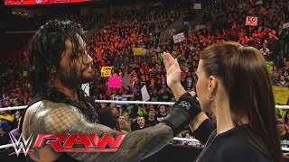 Roman Reigns reminds Stephanie McMahon that he is the &quot;authority&quot; in WWE: Raw, March 21, 2016